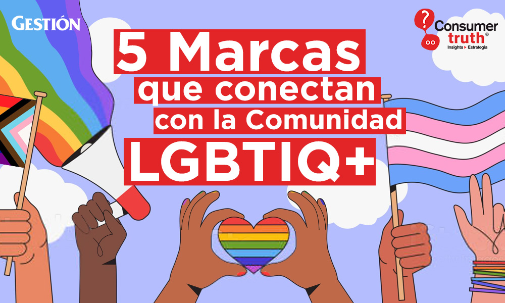 5 Marcas que conectan con la Comunidad LGBTIQ+