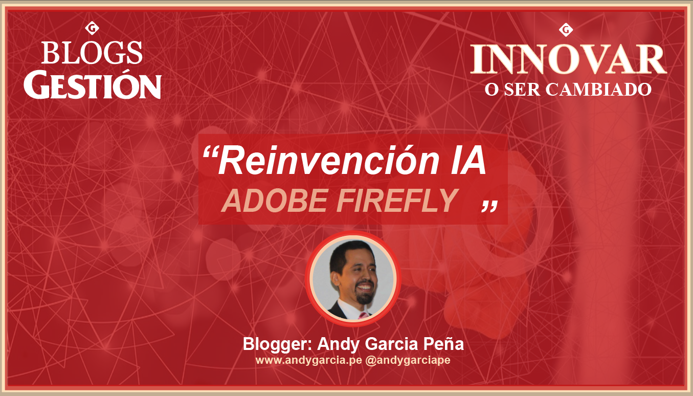 Reinvención IA: Adobe Firefly